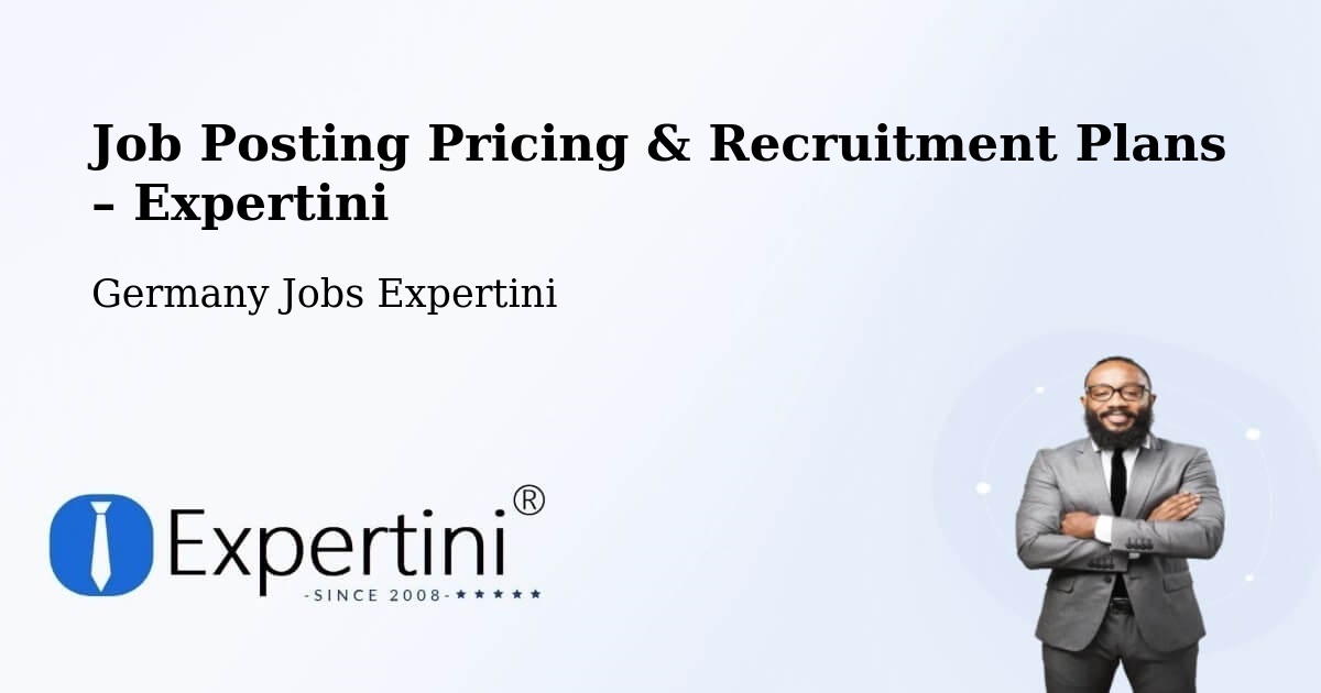 Job Posting Pricing & Recruitment Plans – Ulm - Ulm, Germany Jobs Expertini