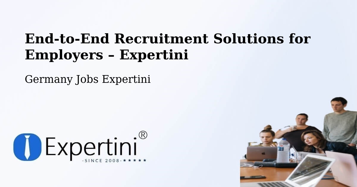 Recruitment Solutions for Employers – Ulm - Ulm, Germany Jobs Expertini