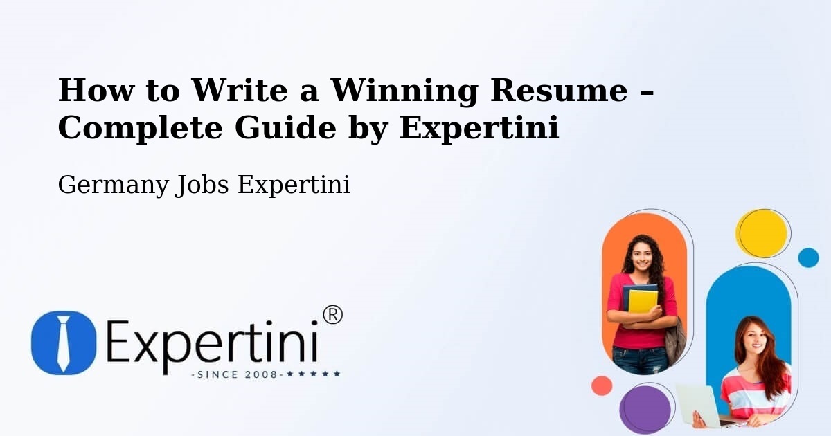 Resume Writing Guide for Job Seekers – Ulm - Ulm, Germany Jobs Expertini